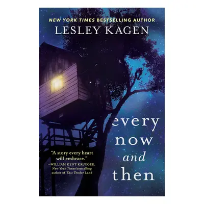 "Every Now and Then" - "" ("Kagen Lesley")