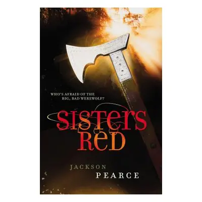 "Sisters Red" - "" ("Pearce Jackson")