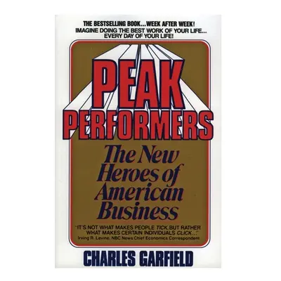 "Peak Performers" - "" ("Garfield Charles")