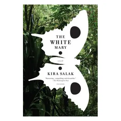 "The White Mary" - "" ("Salak Kira")