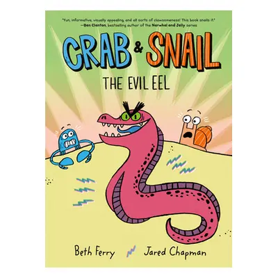 "Crab and Snail: The Evil Eel" - "" ("Ferry Beth")