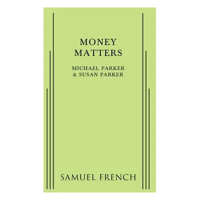 "Money Matters" - "" ("Parker Michael")