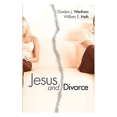 "Jesus and Divorce" - "" ("Wenham Gordon J.")