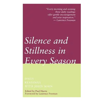 "Silence and Stillness in Every Season" - "" ("Main John")