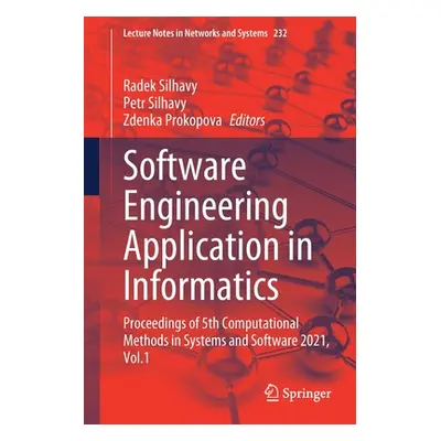 "Software Engineering Application in Informatics: Proceedings of 5th Computational Methods in Sy