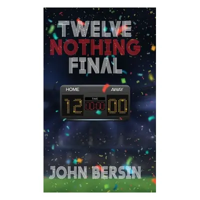 "Twelve Nothing Final" - "" ("Bersin John")