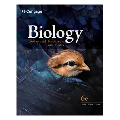 "Biology Today and Tomorrow with Physiology" - "" ("Starr Cecie")