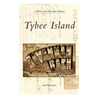 "Tybee Island" - "" ("Jones Sarah Pierson")