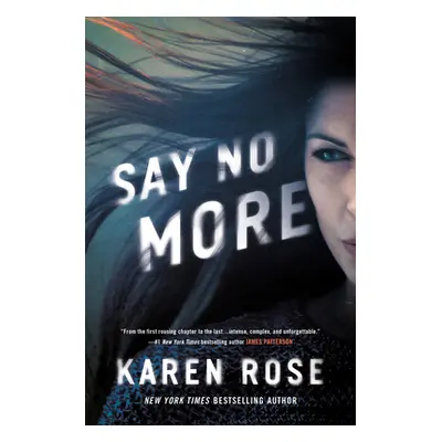 "Say No More" - "" ("Rose Karen")