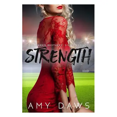 "Strength" - "" ("Daws Amy")