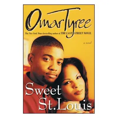 "Sweet St. Louis" - "" ("Tyree Omar")