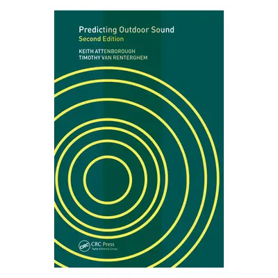 "Predicting Outdoor Sound" - "" ("Attenborough Keith")