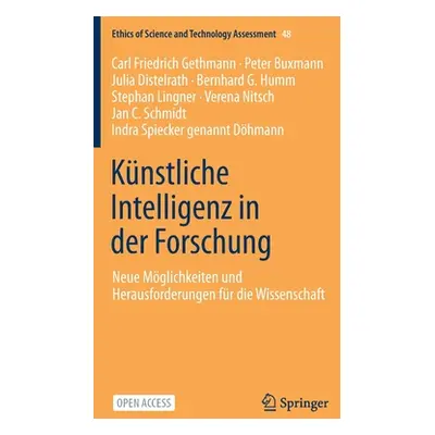 "Knstliche Intelligenz in Der Forschung: Neue Mglichkeiten Und Herausforderungen Fr Die Wissensc