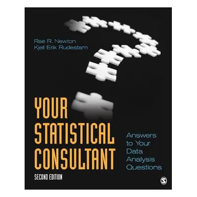 "Your Statistical Consultant: Answers to Your Data Analysis Questions" - "" ("Newton Rae R.")