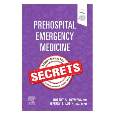 "Prehospital Emergency Medicine Secrets" - "" ("")