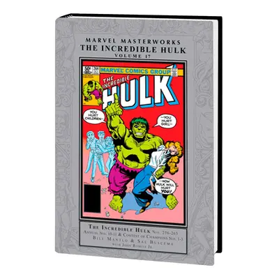 "Marvel Masterworks: The Incredible Hulk Vol. 17" - "" ("Mantlo Bill")