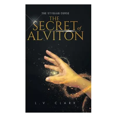 "The Secret of Alviton" - "" ("Clark L. V.")