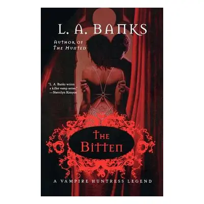 "The Bitten: A Vampire Huntress Legend" - "" ("Banks L. A.")