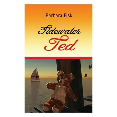 "Tidewater Ted" - "" ("Fisk Barbara")