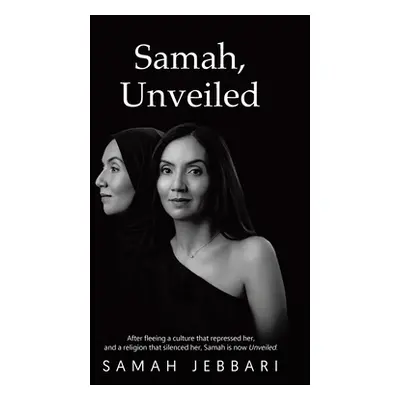 "Samah, Unveiled" - "" ("Jebbari Samah")