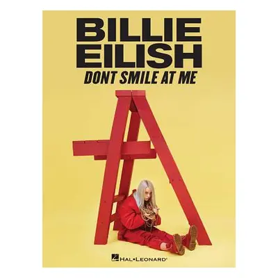 "Billie Eilish - Don't Smile at Me" - "" ("Eilish Billie")