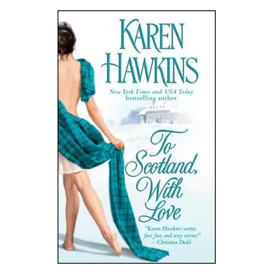 "To Scotland, with Love, 2" - "" ("Hawkins Karen")