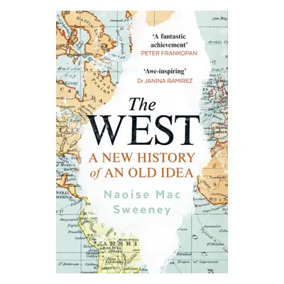 "West" - "A New History of an Old Idea" ("Sweeney Naoise Mac")