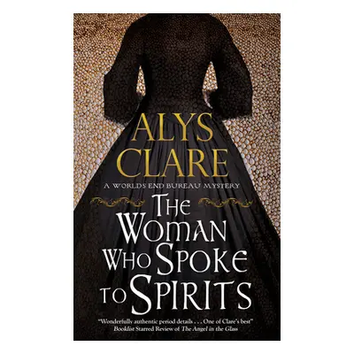 "Woman Who Spoke to Spirits" - "" ("Clare Alys")