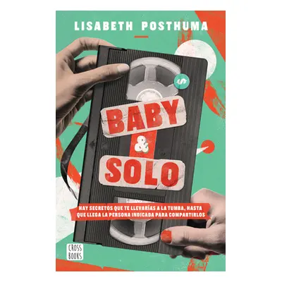 "Baby Y Solo" - "" ("Posthuma Lisabeth")