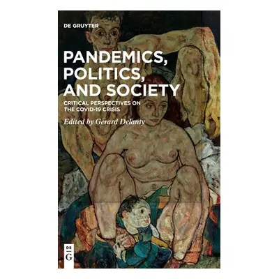 "Pandemics, Politics, and Society" - "" ("No Contributor")