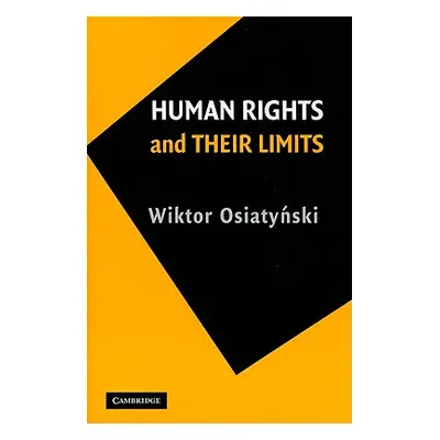 "Human Rights and Their Limits" - "" ("Osiatyński Wiktor")