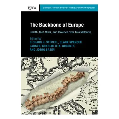 "The Backbone of Europe" - "" ("Steckel Richard H.")