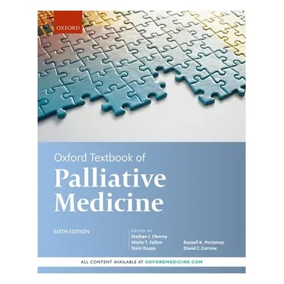 "Oxford Textbook of Palliative Medicine" - "" ("Cherny Nathan I.")