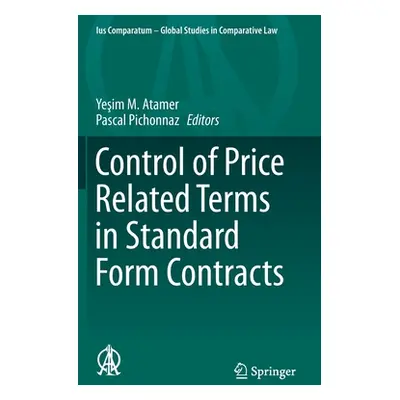 "Control of Price Related Terms in Standard Form Contracts" - "" ("Atamer Yeşim M.")