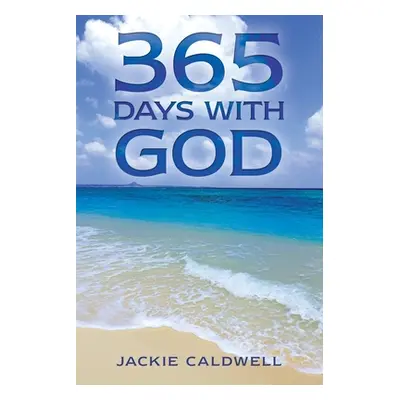 "365 Days with God" - "" ("Caldwell Jackie")