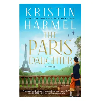 "The Paris Daughter" - "" ("Harmel Kristin")