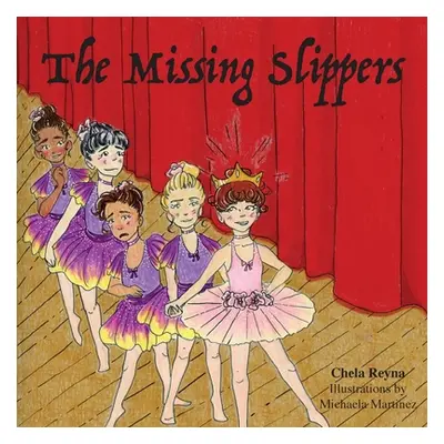 "The Missing Slippers" - "" ("Reyna Chela")