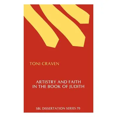 "Artistry and Faith in the Book of Judith" - "" ("Craven Toni")