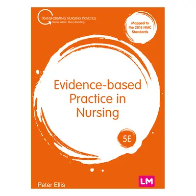 "Evidence-based Practice in Nursing" - "" ("Ellis Peter")