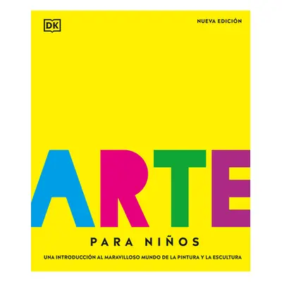 "Arte Para Nios (Children's Book of Art)" - "" ("Dk")