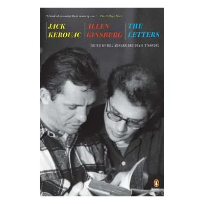 "Jack Kerouac and Allen Ginsberg: The Letters" - "" ("Kerouac Jack")