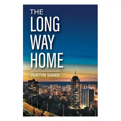 "The Long Way Home" - "" ("Sand Justin")