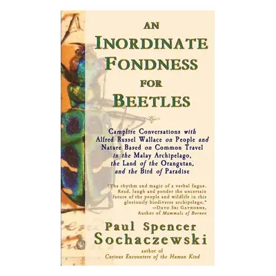 "An Inordinate Fondness for Beetles: Campfire Conversations with Alfred Russel Wallace on People