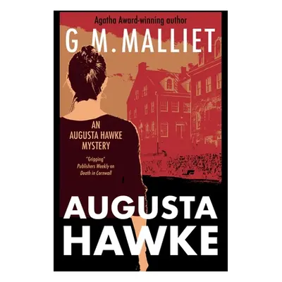 "Augusta Hawke" - "" ("Malliet G. M.")