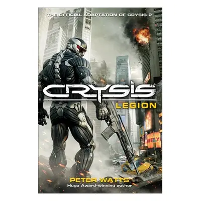 Crysis: Legion (Watts Peter)