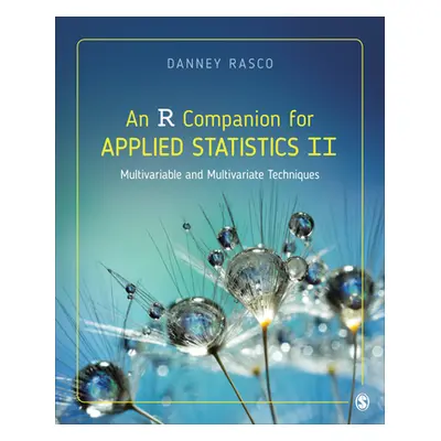 "An R Companion for Applied Statistics II: Multivariable and Multivariate Techniques" - "" ("Ras