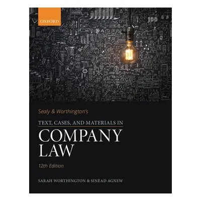 "Sealy & Worthington's Text, Cases, and Materials in Company Law" - "" ("Worthington Sarah")