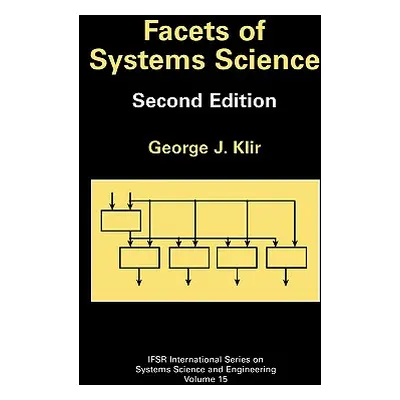 Facets of Systems Science (Klir George J.)