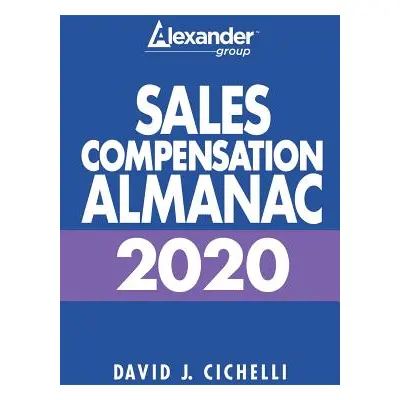 "2020 Sales Compensation Almanac" - "" ("Cichelli David J.")