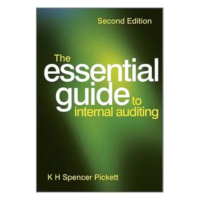 "Essential Guide to Internal Au" - "" ("Pickett K. H. Spencer")